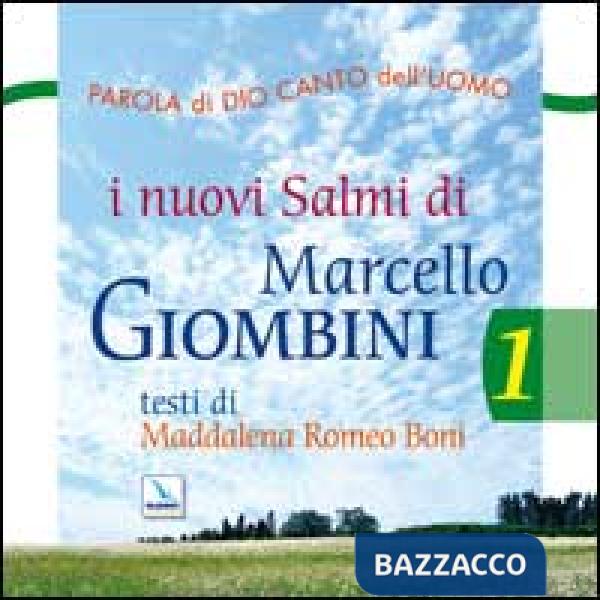 Parola di Dio e canto dell'uomo. Nuovi salmi. Con CD Audio. Vol. 1