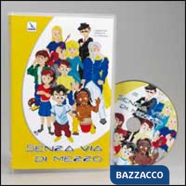 Senza via di mezzo. Canzoni per un'estate in compagnia. Con CD Audio