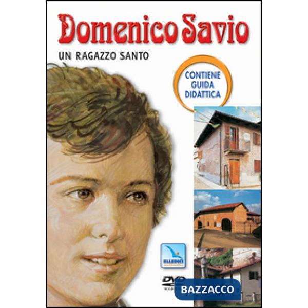 Domenico Savio. Un ragazzo santo. Con DVD