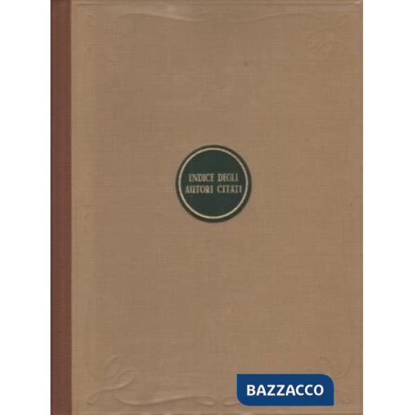 Grande dizionario lingua italiana. Indici autori citati (versione lusso)