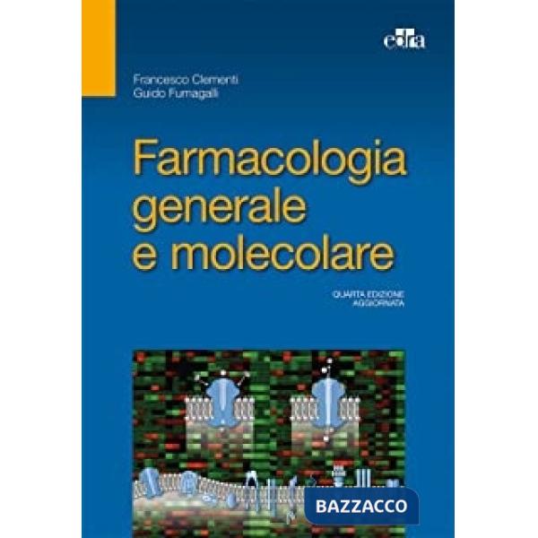 Farmacologia generale e molecolare