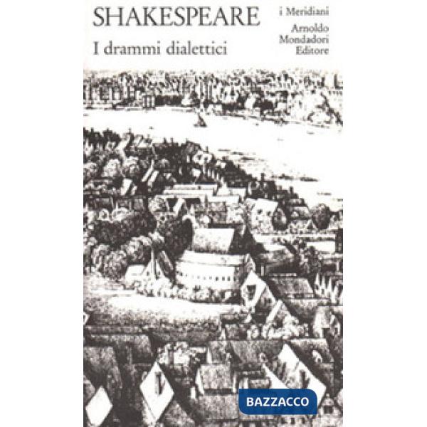Teatro completo. Testo inglese a fronte. Vol. 3: I drammi dialettici