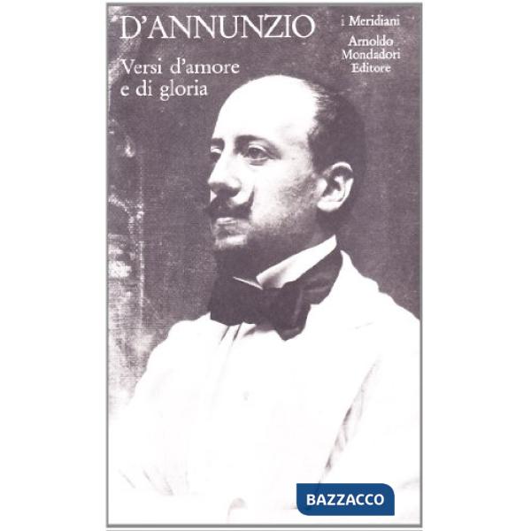 Versi d'amore e di gloria. Vol. 1