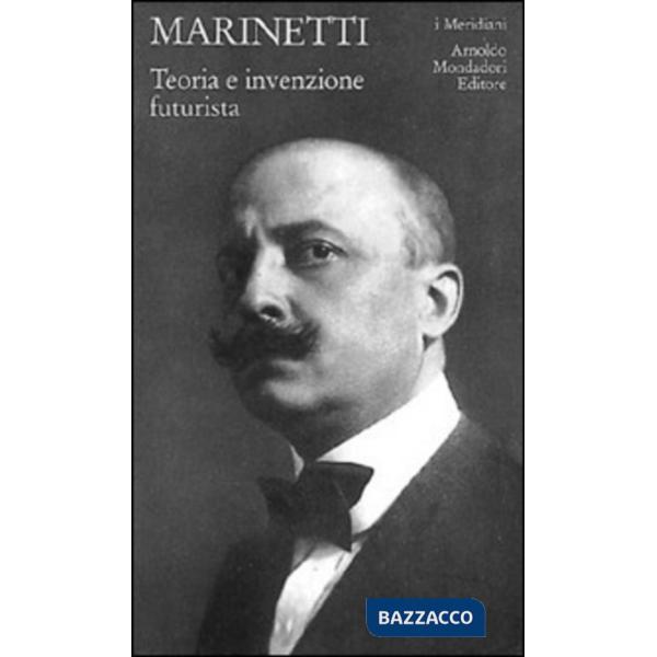 Teoria e invenzione futurista