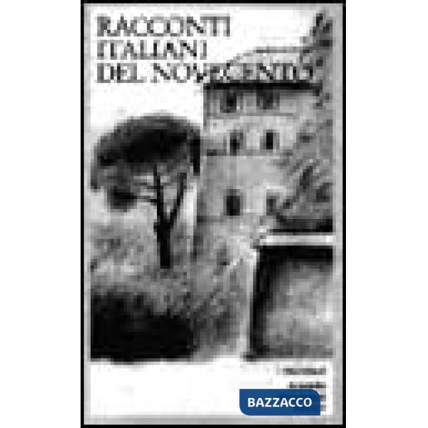 Racconti italiani del Novecento