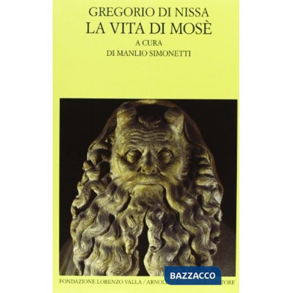 Vita di Mosè. Testo originale a fronte (La)