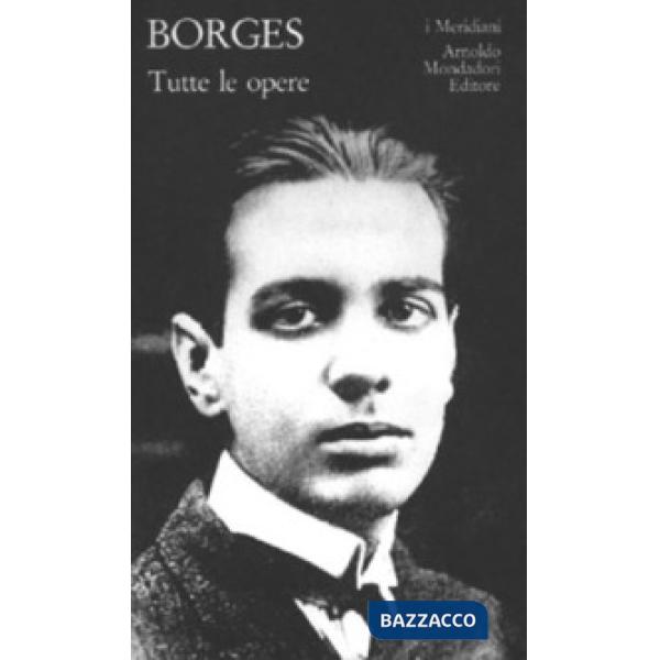 Tutte le opere. Vol. 1