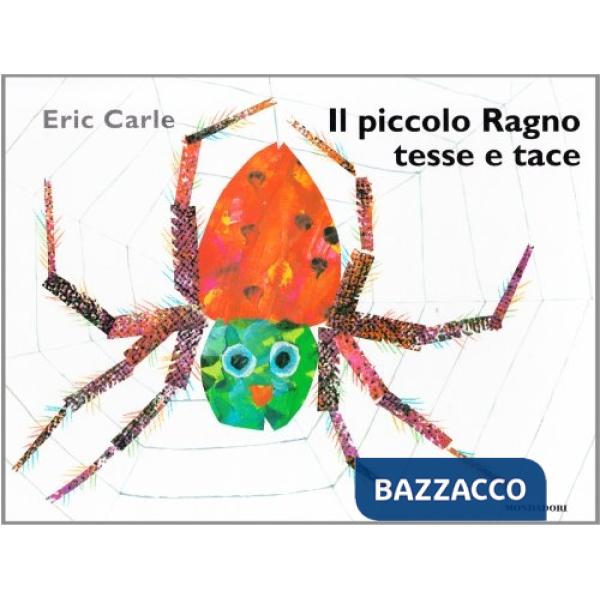 Piccolo ragno tesse e tace (Il)