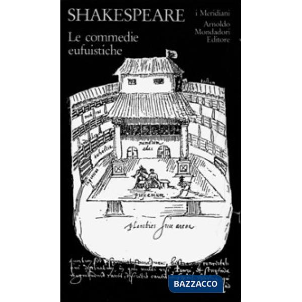 Teatro completo. Testo inglese a fronte. Vol. 1: Le commedie eufuistiche