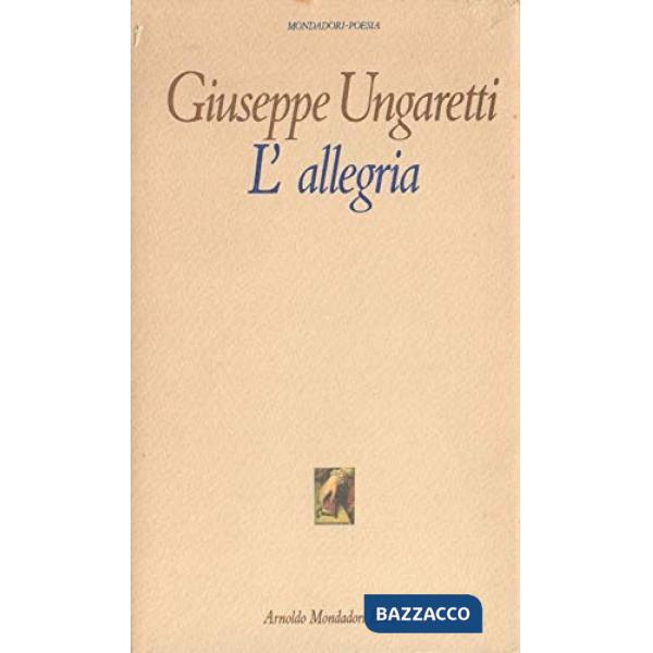 Allegria-Vita d'un uomo-Poesie (1914-19) (L')