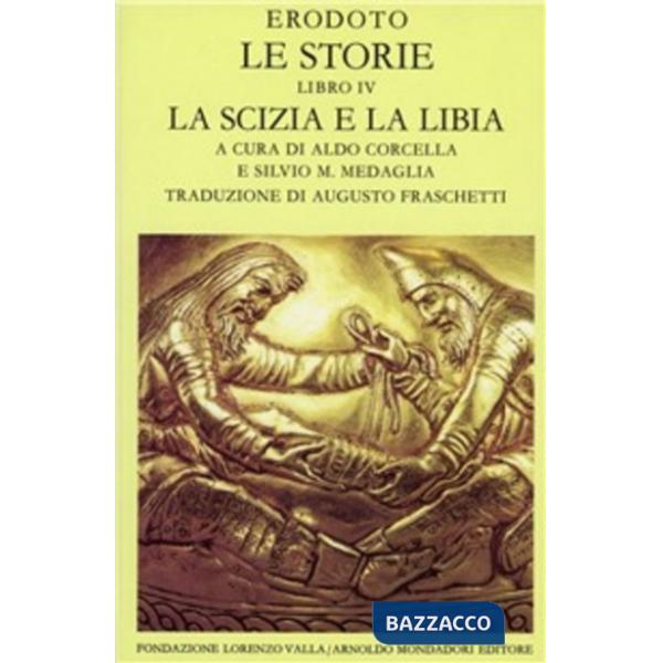 Storie. Libro 4°. La Scizia e la Libia (Le)