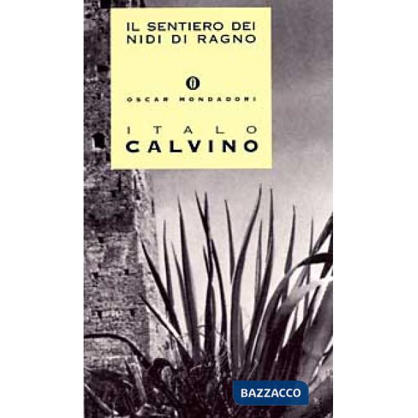 SENTIERO DEI NIDI DI RAGNO (IL)