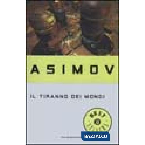 Tiranno dei mondi (Il)