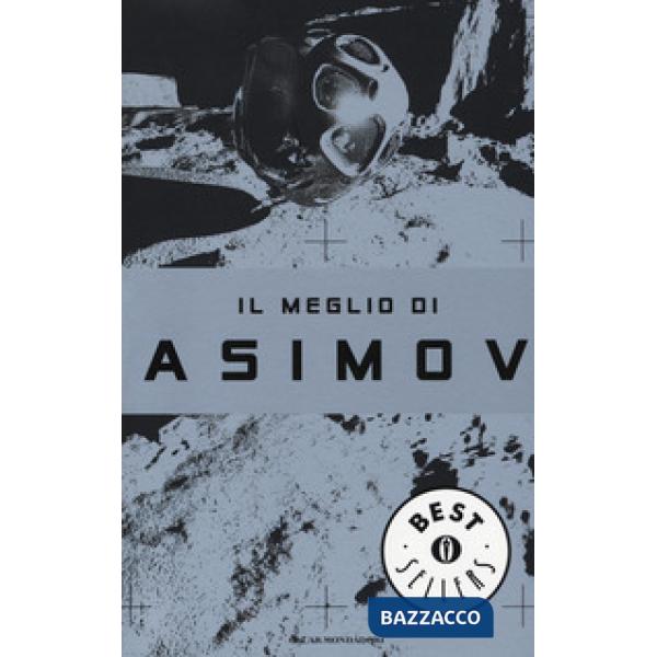 Meglio di Asimov (Il)