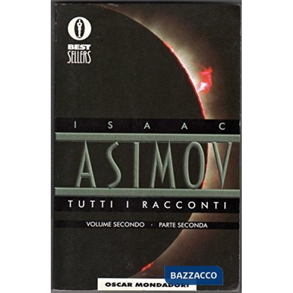 Tutti i racconti. Vol. 2/2