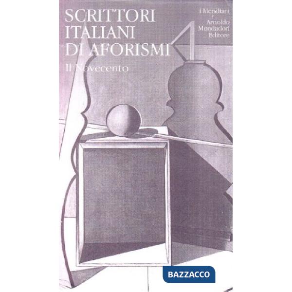 Scrittori italiani di aforismi. Vol. 2