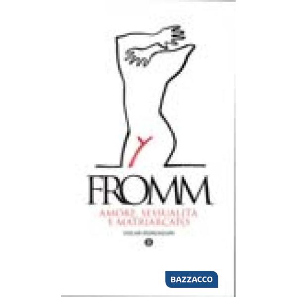 Amore, sessualità e matriarcato