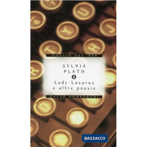 Lady Lazarus e altre poesie