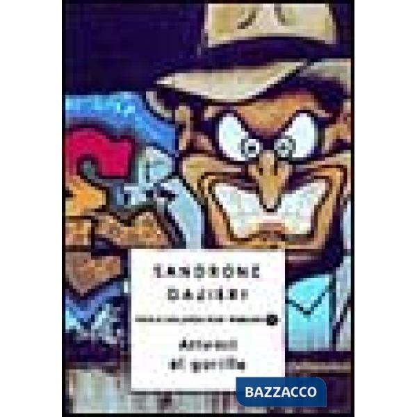Attenti al gorilla