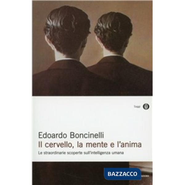 Cervello, la mente e l'anima (Il)