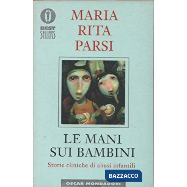 Mani sui bambini (Le)