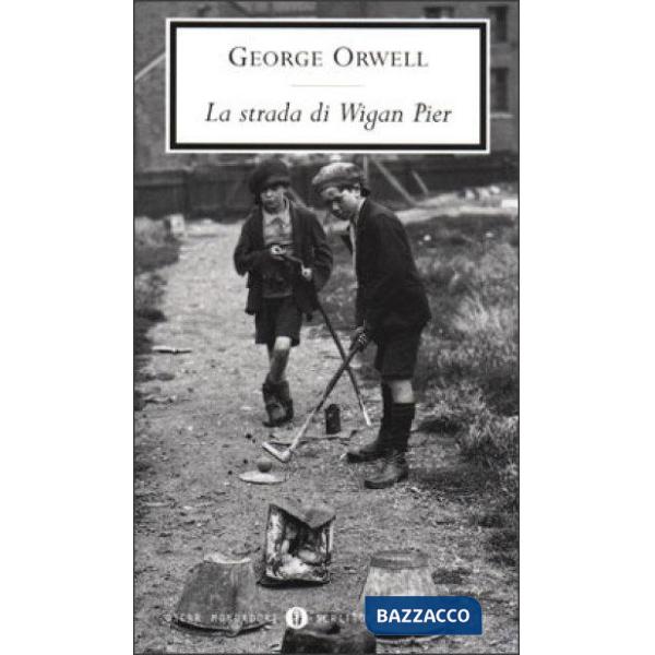 Strada di Wigan Pier (La)