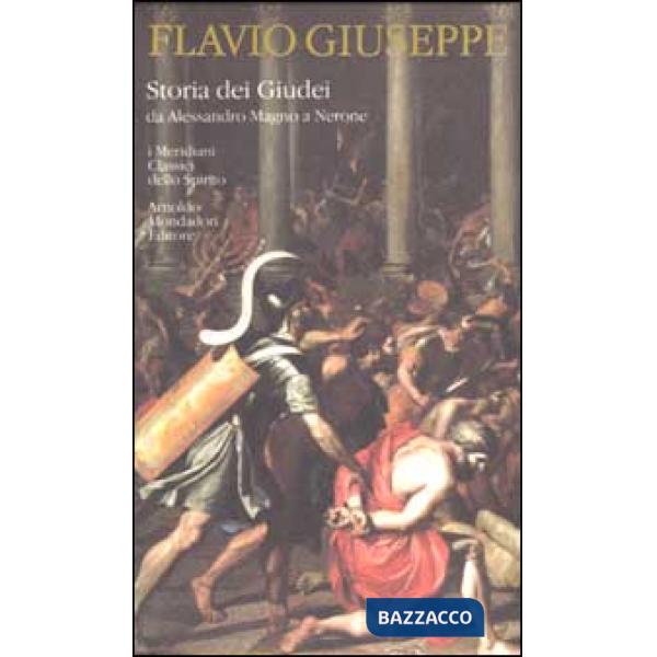 Storia dei Giudei da Alessandro Magno a Nerone