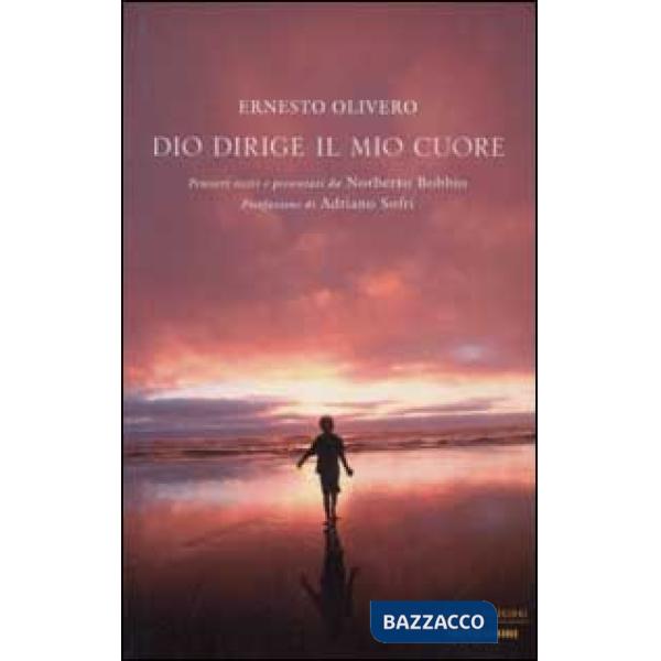 Dio dirige il mio cuore