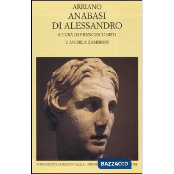 Anabasi di Alessandro. Testo greco a fronte