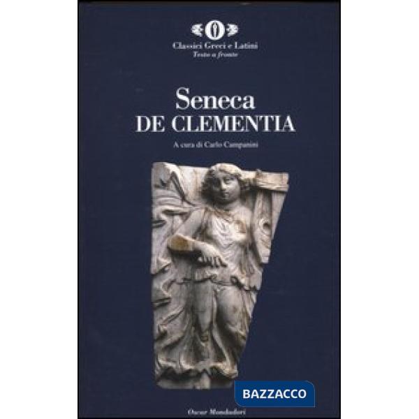 De Clementia. Testo latino a fronte