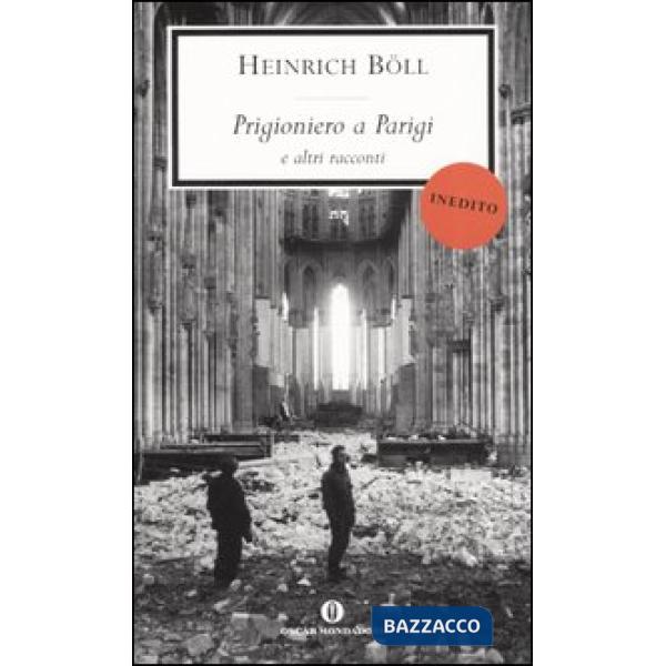 Prigioniero a Parigi e altri racconti