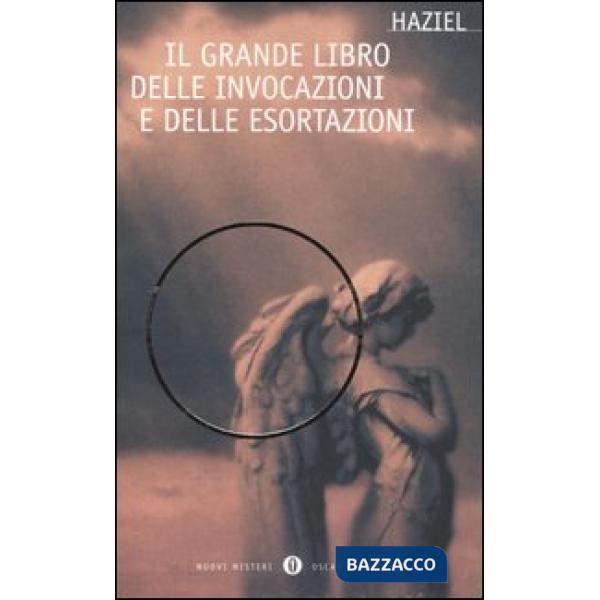 Grande libro delle invocazioni e delle esortazioni (Il)