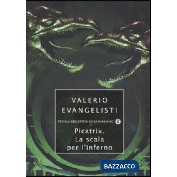 Picatrix. La scala per l'inferno