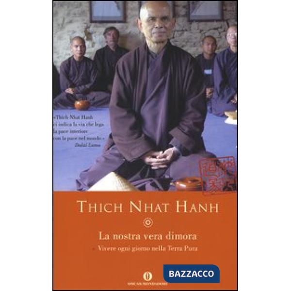 Nostra vera dimora. Vivere ogni giorno nella Terra Pura (La)