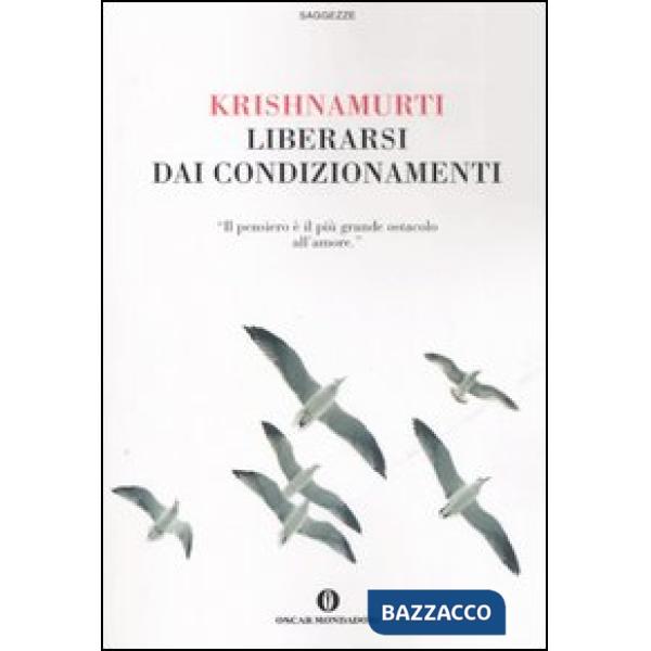 Liberarsi dai condizionamenti
