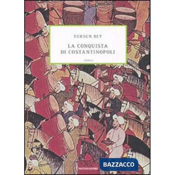 Conquista di Costantinopoli (La)