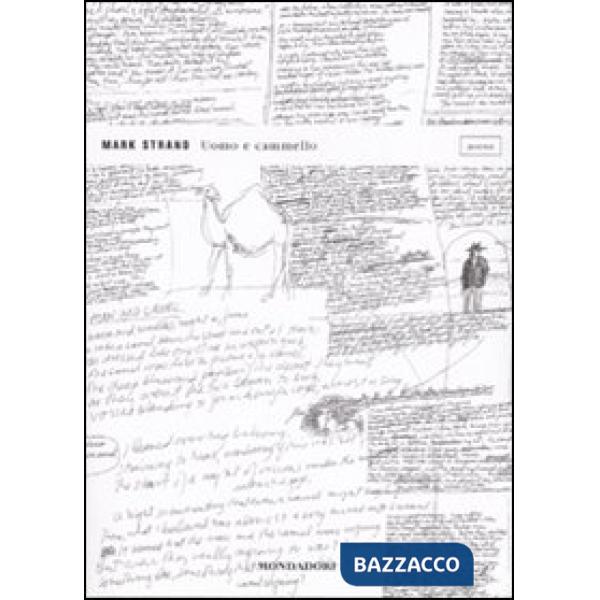 Uomo e cammello. Testo inglese a fronte