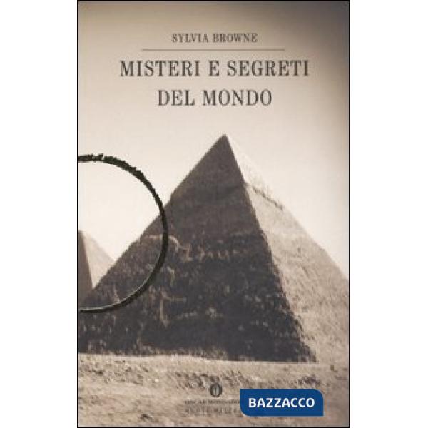 Misteri e segreti del mondo