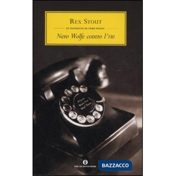 Nero Wolfe contro l'FBI