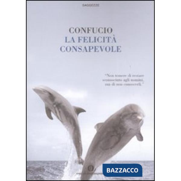 Felicità consapevole (La)