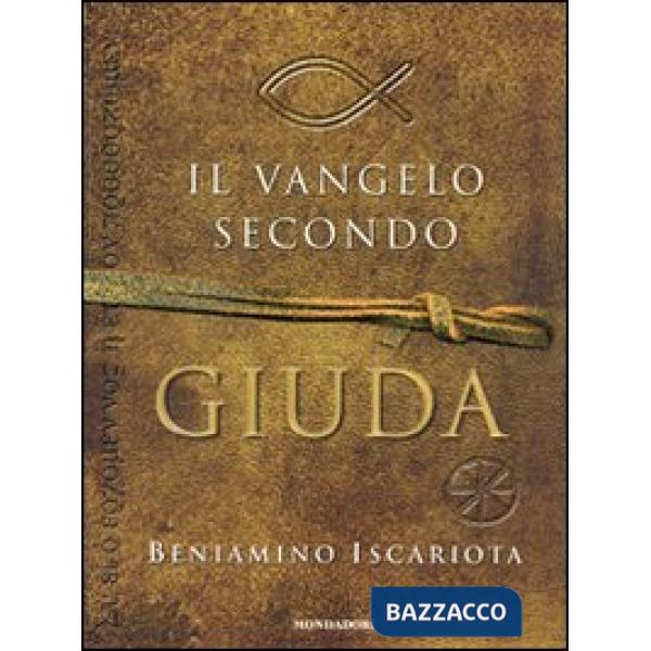 Vangelo secondo Giuda di Beniamino Iscariota (Il)