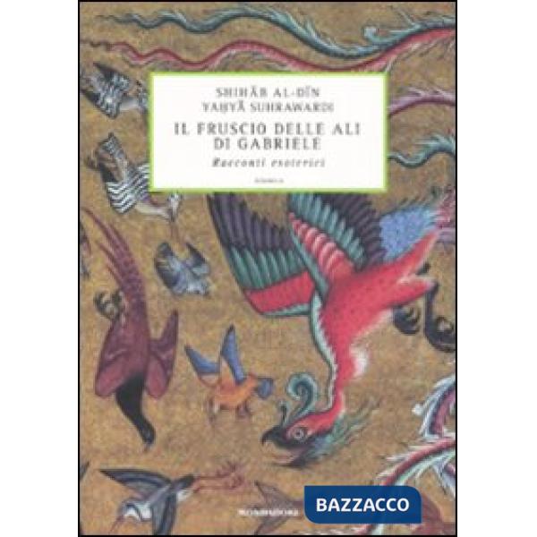 Fruscio delle ali di Gabriele. Racconti esoterici (Il)