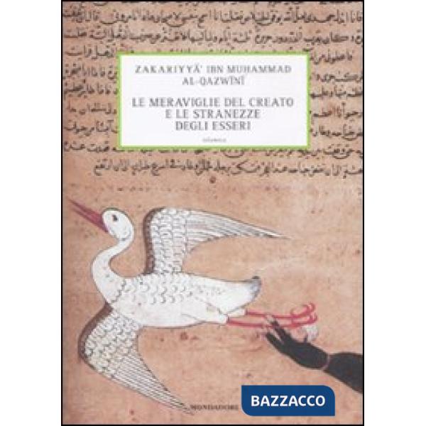 Meraviglie delle creature e le stranezze degli esseri (Le)