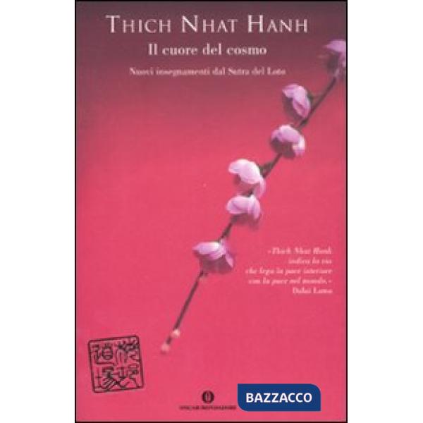 Cuore del cosmo. Nuovi insegnamenti dal Sutra del Loto (Il)