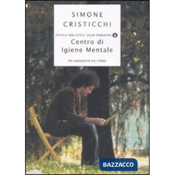 Centro di igiene mentale. Un cantastorie tra i matti