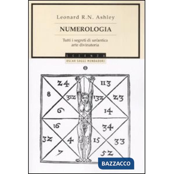 Numerologia. Tutti i segreti di un'antica arte divinatoria