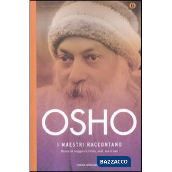 Maestri raccontano. Storie di saggezza hindu, sufi, tao e zen (I)