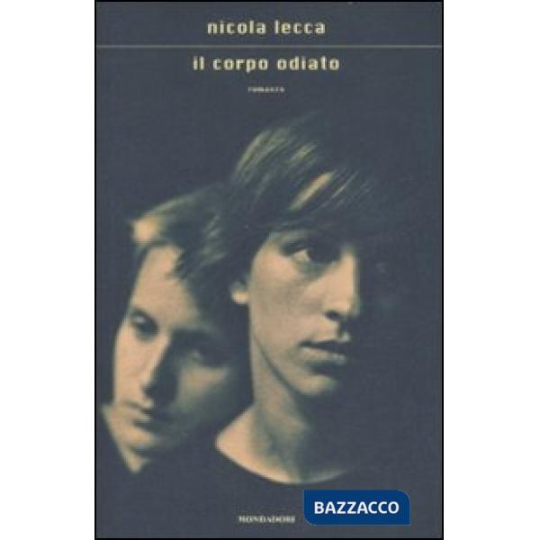 Corpo odiato (Il)
