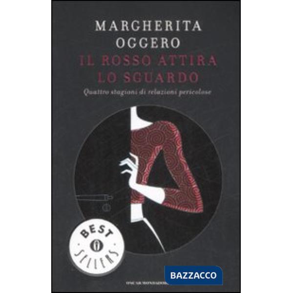 Rosso attira lo sguardo. Quattro stagioni di relazioni pericolose (Il)