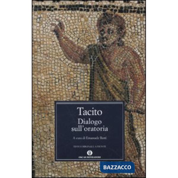 Dialogo sull'oratoria. Testo latino a fronte